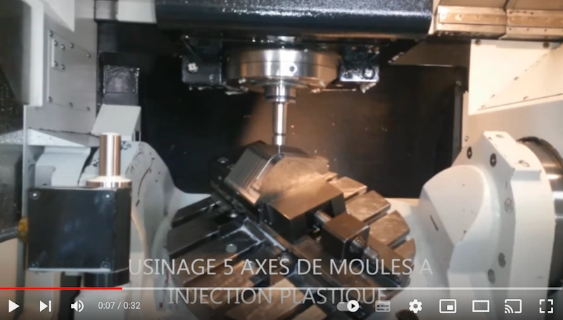 Vidéo youtube usinage 5 axes moules à injection plastique Gilbert Polytech